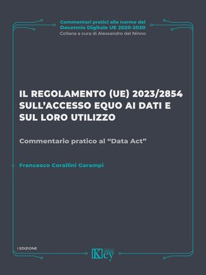 cover image of Il regolamento (UE) 2023/2854 sull'accesso equo ai dati e sul loro utilizzo